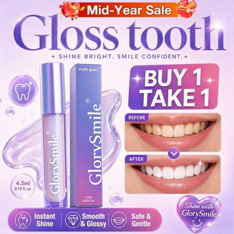 Gloss tooth