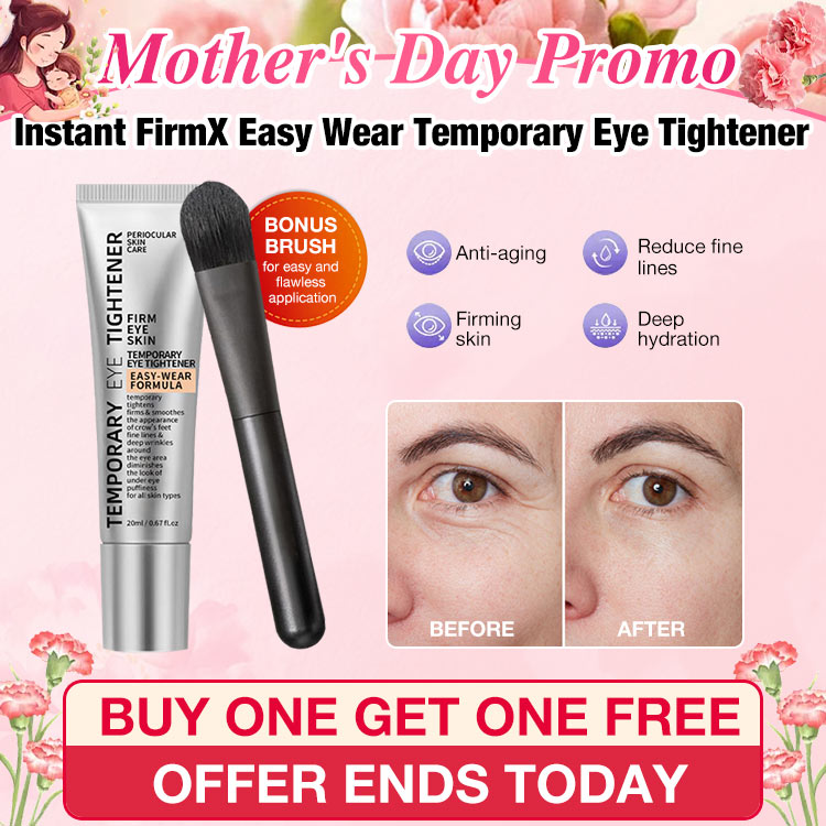 Mothers day promo get Free Brush -Instant FirmX Easy Wear Temporary Eye Tightener - Solve puffiness. eye bags. fine lines and crow's feet in minuters